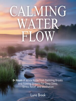 cover image of Calming Water Flow